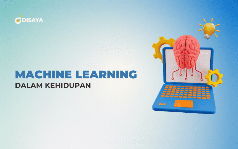 Machine Learning dalam Kehidupan